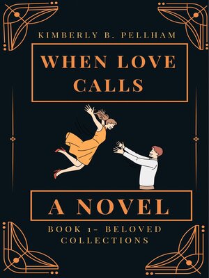 cover image of WHEN LOVE CALLS